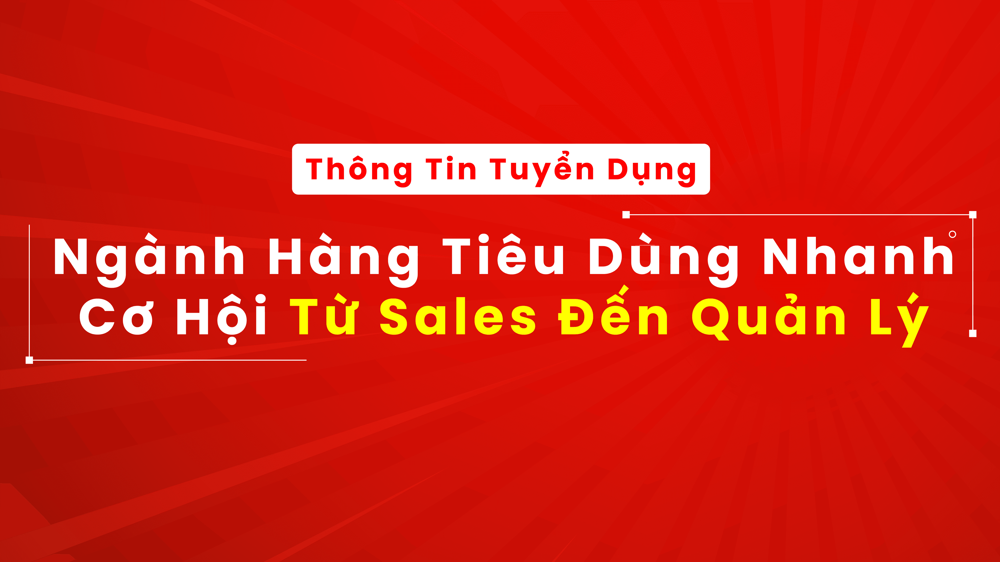 Giới Thiệu Ngành Hàng Tiêu Dùng Nhanh (FMCG)