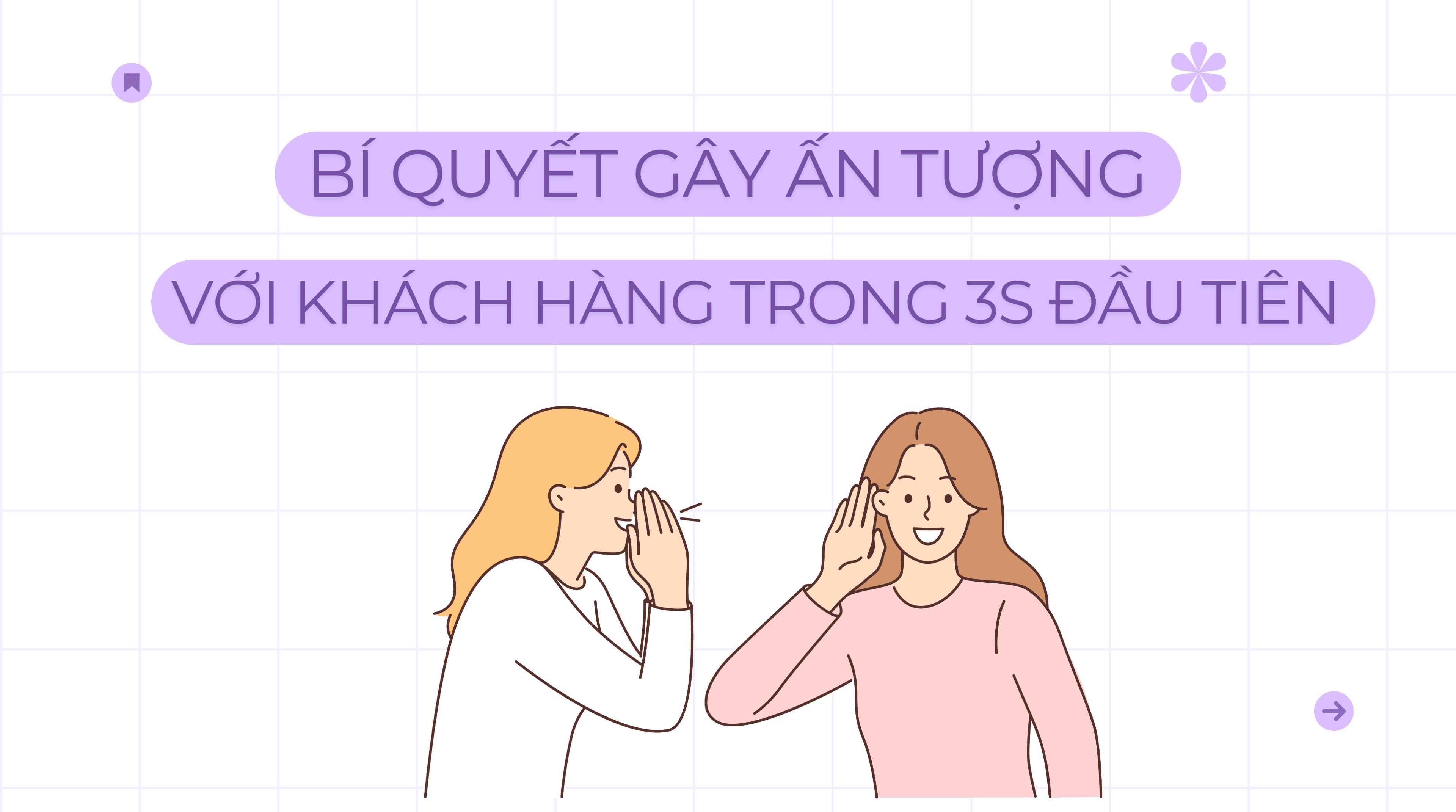 Gây Ấn Tượng Với Khách Hàng Trong 3 Giây Đầu