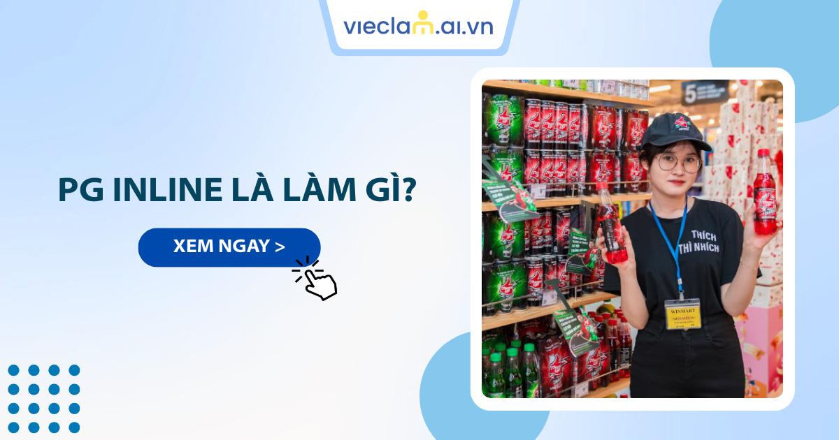 PG Inline là gì? Tìm công việc PG Inline ở đâu uy tín?